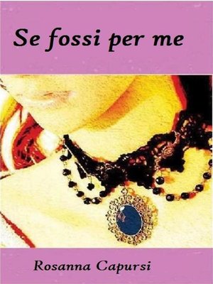 cover image of Se Fossi Per Me